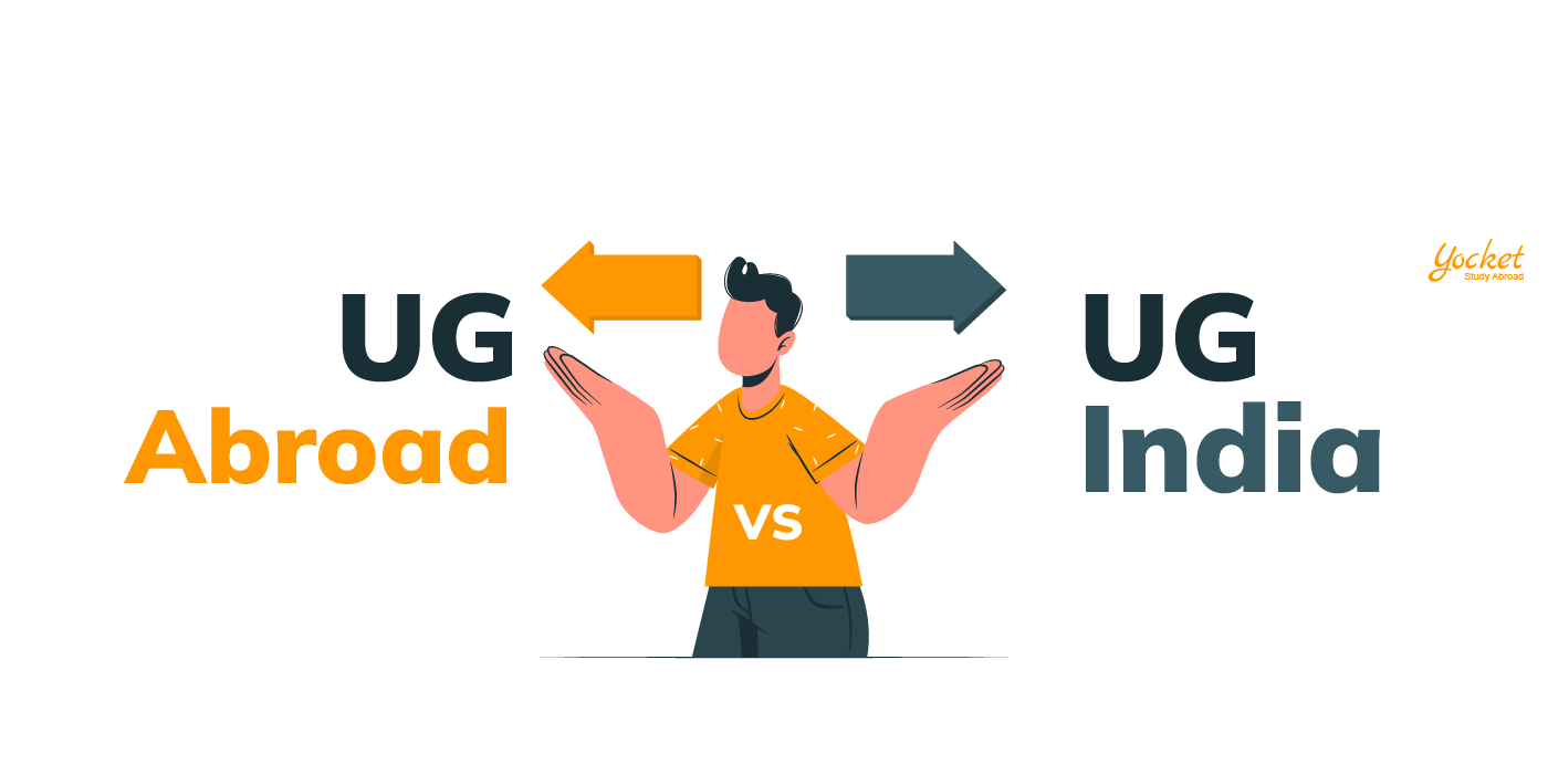 UG Abroad vs UG India